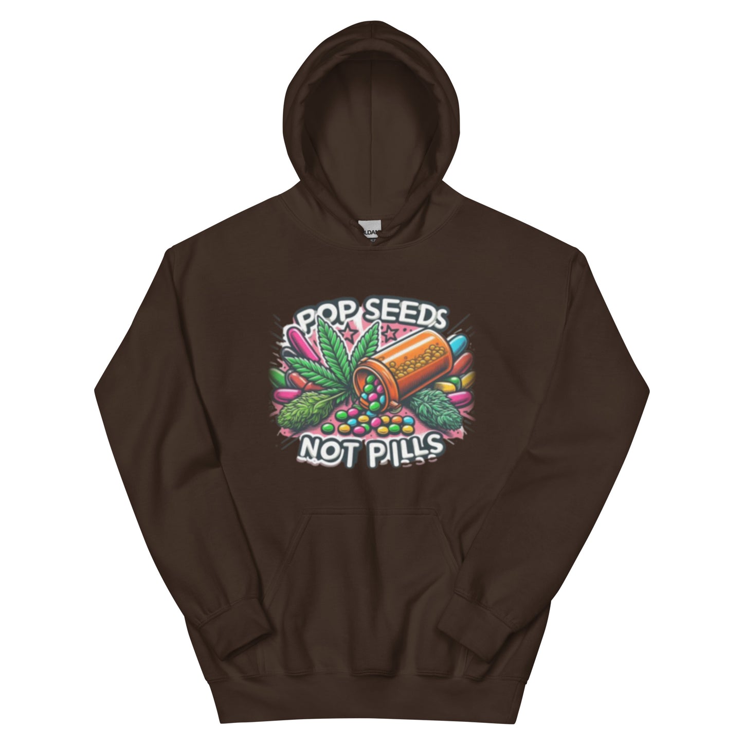 Pop Seeds Not Pills Hoodie