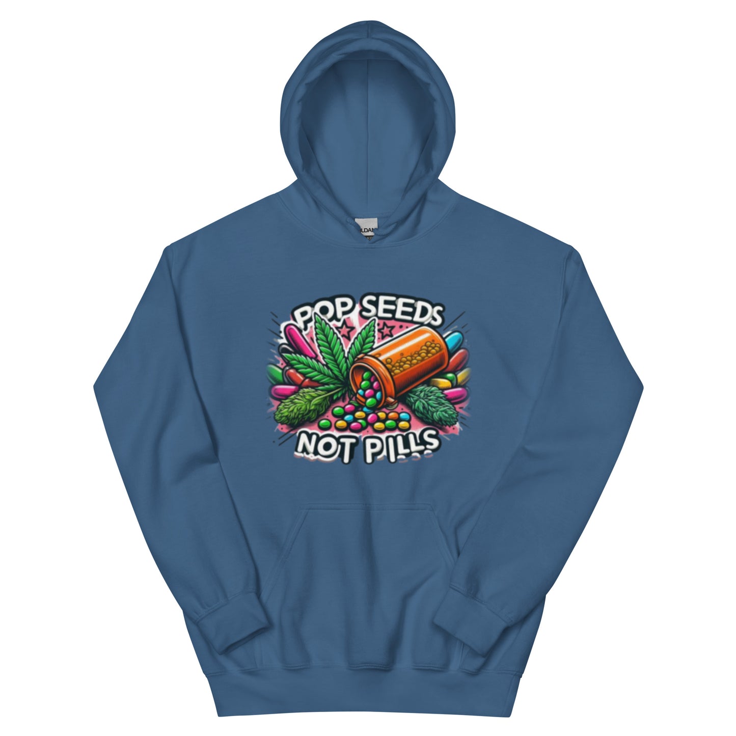 Pop Seeds Not Pills Hoodie