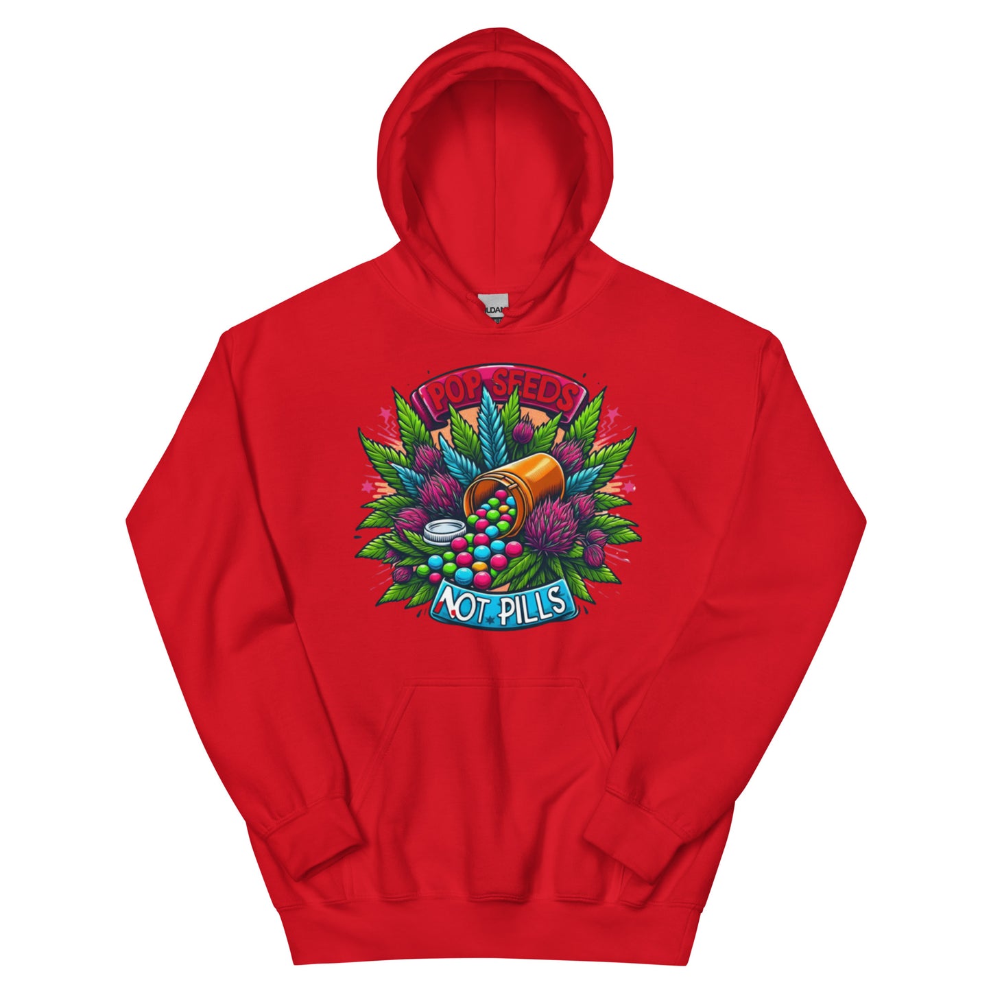 Pop Seeds Not Pills Hoodie