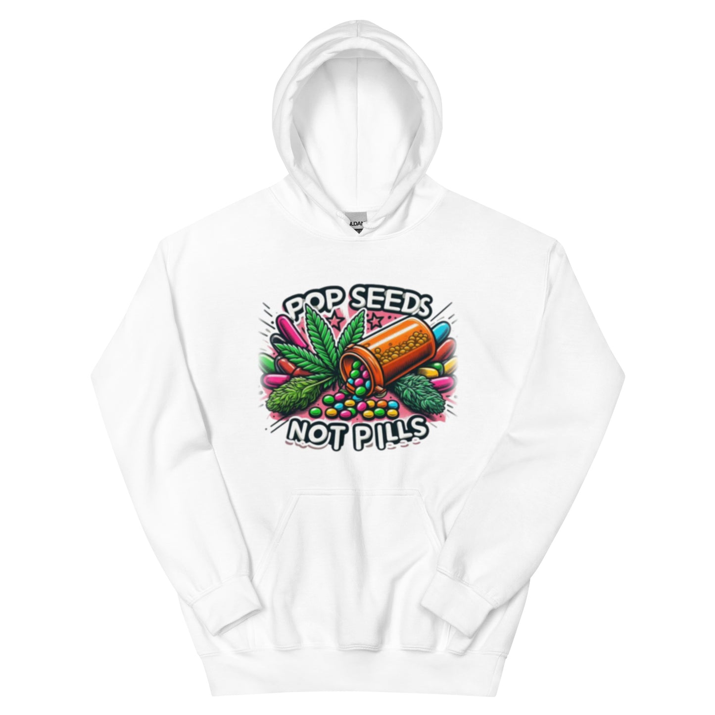 Pop Seeds Not Pills Hoodie